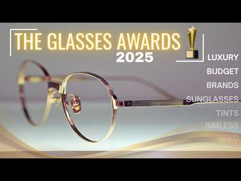 Glasses Awards 2025!