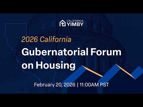 2026 California Gubernatorial Forum on Housing