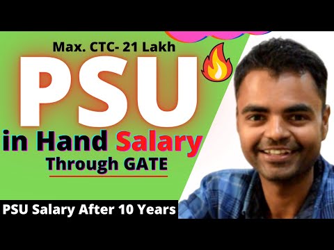 What is the in Hand Salary in PSU Through GATE, PSU Perks, PSU Salary After 10 Years, GATE Rank Need