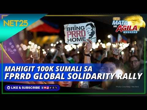 MAHIGIT 100K KATAO, DUMALO SA FPRRD GLOBAL SOLIDARITY RALLY