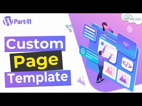 What is Custom Page Template in WordPress Theme | Tutorial for WordPress Theme       Development