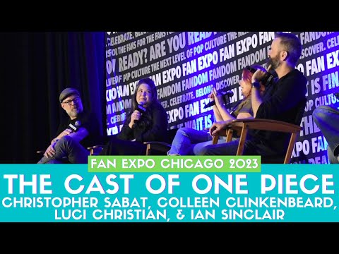 The Cast of One Piece - Fan Expo Chicago 2023 Full Panel [Comic Cons]