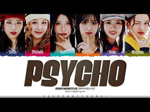 BABYMONSTER 'PSYCHO' Lyrics (베이비몬스터 PSYCHO 가사) [Color Coded Han_Rom_Eng] | ShadowByYoongi