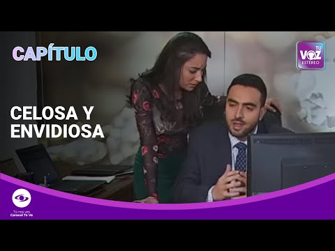 Desea a su jefe y hará todo porque sea suyo - Producto de envidia | Tu Voz Estéreo
