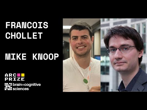 Francois Chollet + Mike Knoop | ARC Prize @ MIT