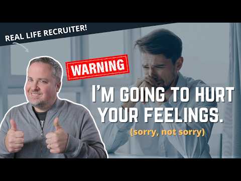 This Career Advice Is Going To Hurt Your Feelings.