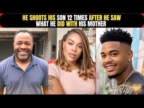 Father Shoots His Son 12 Times After He Saw What He Did To His Mother