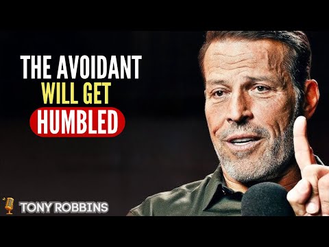 “YOU'RE ABOUT TO GIVE THE AVOIDANT THE BIGGEST | Tony Robbins Motivational Speech”