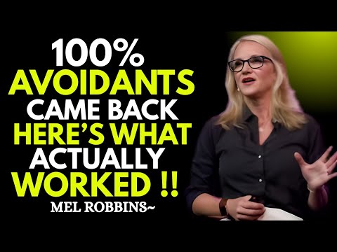 Exactly What Made the Avoidant Come Back | Mel Robbins Motivation