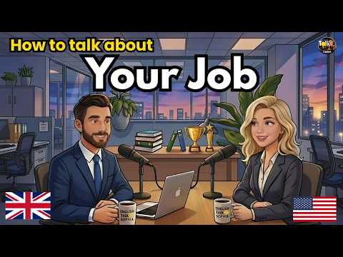How to Talk About Your Job in English | English Conversation Practice