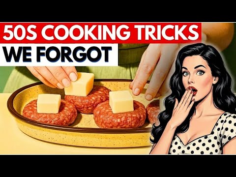25 Clever Cooking Tricks Only ’50s Housewives Knew