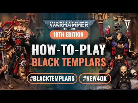 How to Play Index Black Templars in Warhammer 40K 10th Edition