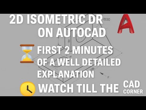 2D ISOMETRIC DRAWING ON AUTOCAD| ISOCIRCLE| ISODRAFTING| ISOPLANE| ISOMETRIC SNAP.