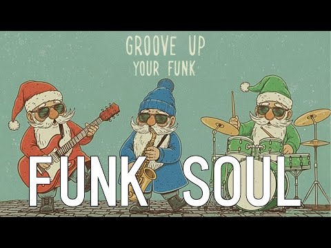 Vintage Funk Soul | Retro Christmas Funk Lounge | Funky Trio × Soulful R&B Winter Mix