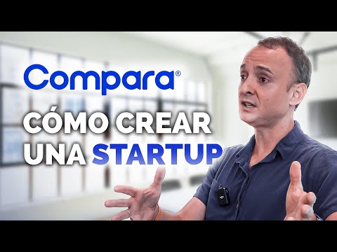 Cómo Crear Una Startup con Sebastian Valin de ComparaOnline