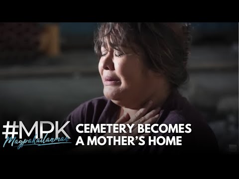 CEMETERY BECOMES A MOTHER’S HOME | Magpakailanman (Full Episode)