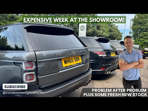 EXPENSIVE WEEK AT THE SHOWROOM! Problem after Problem Plus New Stock Arrivals!