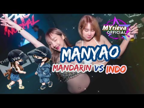 🔴MANYAO MANDARIN x INDO🔥 Party Part 1🔥🔥 Mr YODA ❤️ Miss VIRA 🔥🔥
