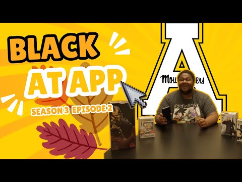 Black At App | Season 3 Episode 2