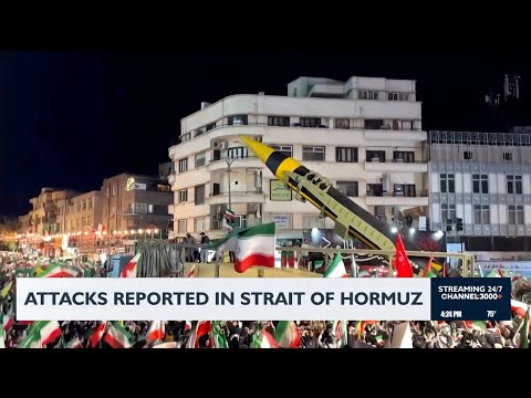Attack reported in Strait of Hormuz