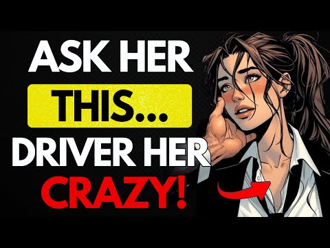 All MEN should watch this video - 10 Questions That Drive a Woman Crazy | Stoicism
