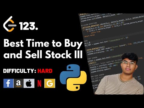 Best Time to Buy and Sell Stock III | Leet code 123 | Theory explained + Python code