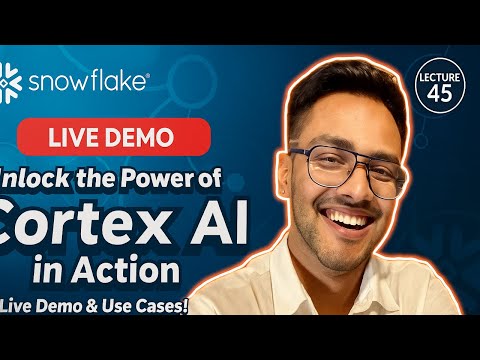 Lecture 45 | Unlock the Power of Snowflake Cortex AI | Live Demo | Use Case| Data Analytics |