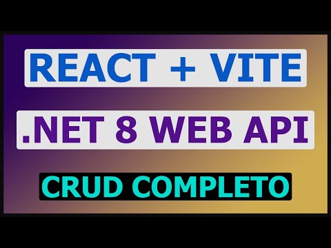 CRUD con REACT y NET 8 WEB API