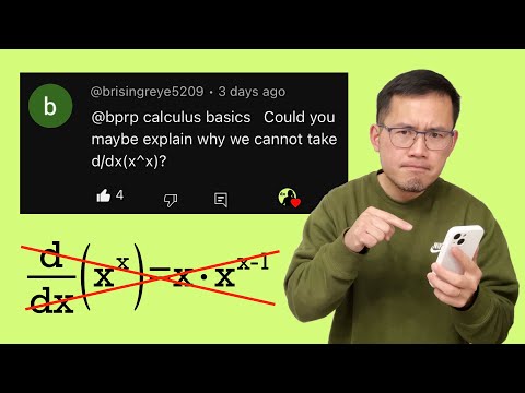 Could you maybe explain why we cannot take d/dx(x^x)? YouTube subscriber question