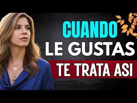 6 Señales de que Le Gustas, Aunque No Quiera Admitirlo | Marian Rojas Estapé...