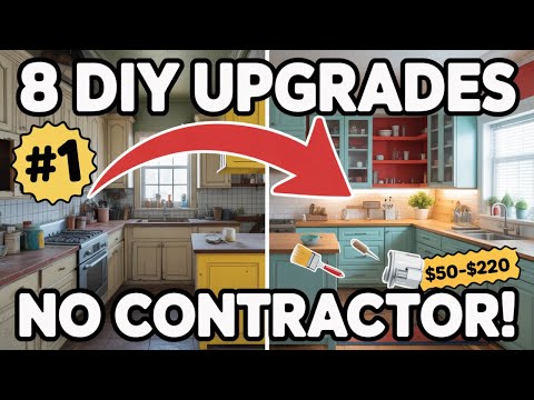 8 Exciting DIY KITCHEN Upgrades On a Budget To Transform Your Kitchen