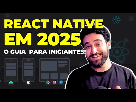 GUIA PARA APRENDER REACT NATIVE EM 2025
