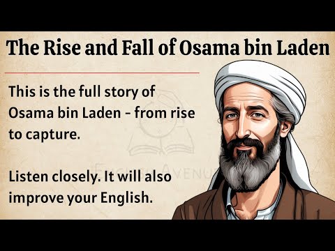 Osama bin Laden's Story || Learn English Through Story Level 3 🔥 || Graded Reader || Improve English
