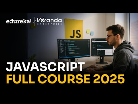 JavaScript Full Course in 11 Hours [2025] | JavaScript Tutorial for Beginners |  Edureka Live