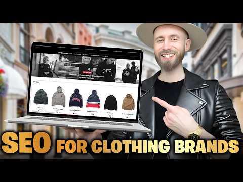 SEO for Clothing Brands: Why It's Easier Than You Think (Full Strategy Breakdown)