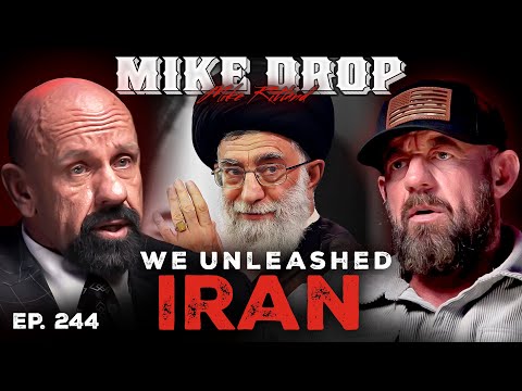 Delta Force Operator Reveals Why the War in Iran Was Inevitable | Mike Drop Episode 244