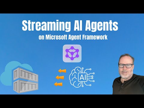Master Streaming in Microsoft Agent Framework (Full Tutorial + Example)