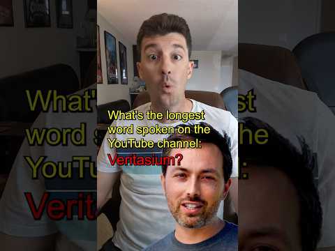 What is Veritasium's longest word?