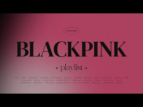 BLACKPINK 30 BEST SONGS 🎵 Compilation Playlist to Blink(2025 Update) #deadlineworldtour with JUMP