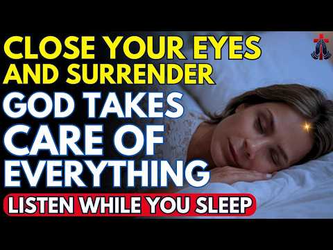 LISTEN TO THIS PRAYER FOR SLEEP AND LET GOD WORK FOR YOU | Prayer for Sleep | Night Prayer