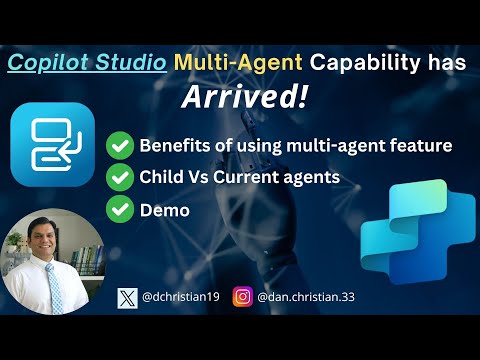 Copilot Studio Multi-Agent Capability has Arrived!