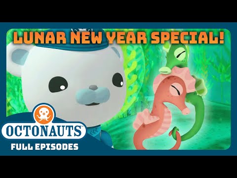 @Octonauts - 🧧 Year of the (Sea) Horse 🌊 🐴 | Lunar New Year | 30 Mins+ Full Episodes Marathon