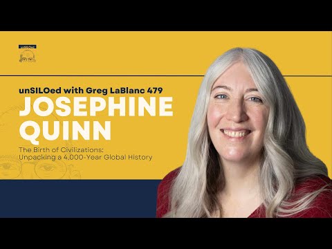 479. The Birth of Civilizations: Unpacking a 4,000-Year Global History feat. Josephine Quinn