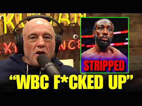Joe Rogan GOES OFF on WBC for Stripping Terence Crawford!