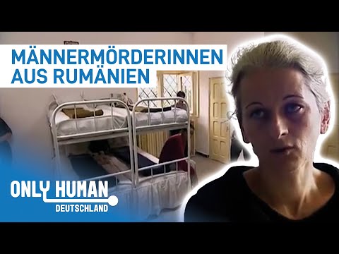 Härtestes Frauengefängnis in Rumänien | Doku