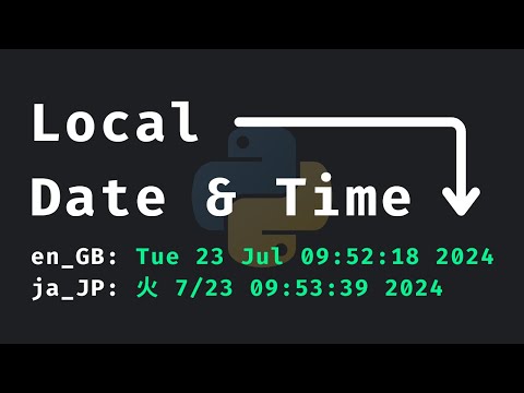 Getting Date and Time Based on User Locale (Python Recipes)