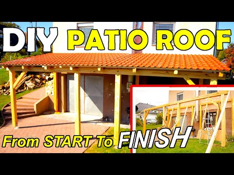 DIY Patio Roof, One Man Canopy Build From Start to Finish