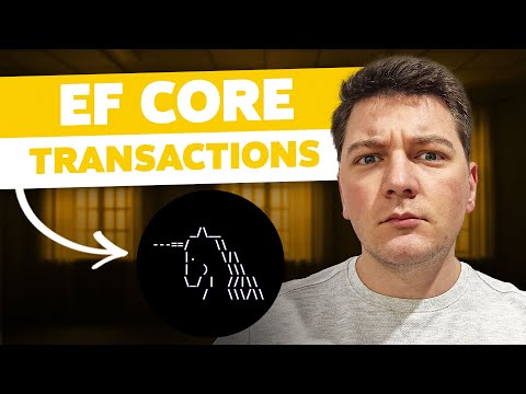 Working With Database Transactions In EF Core