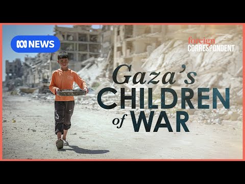 Childhood Under Siege In Gaza | Foreign Correspondent