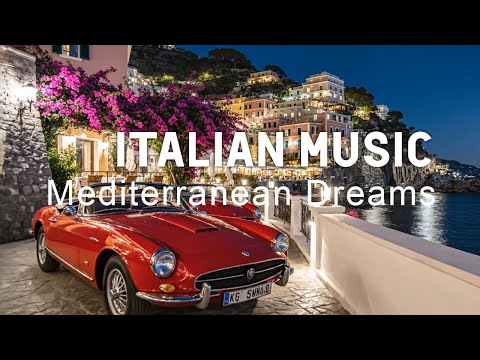 🎶 Italian Vibes & Mediterranean Music 🎶 2+ Hours Scenic Amalfi Coast & Lake Como Relaxation 4K